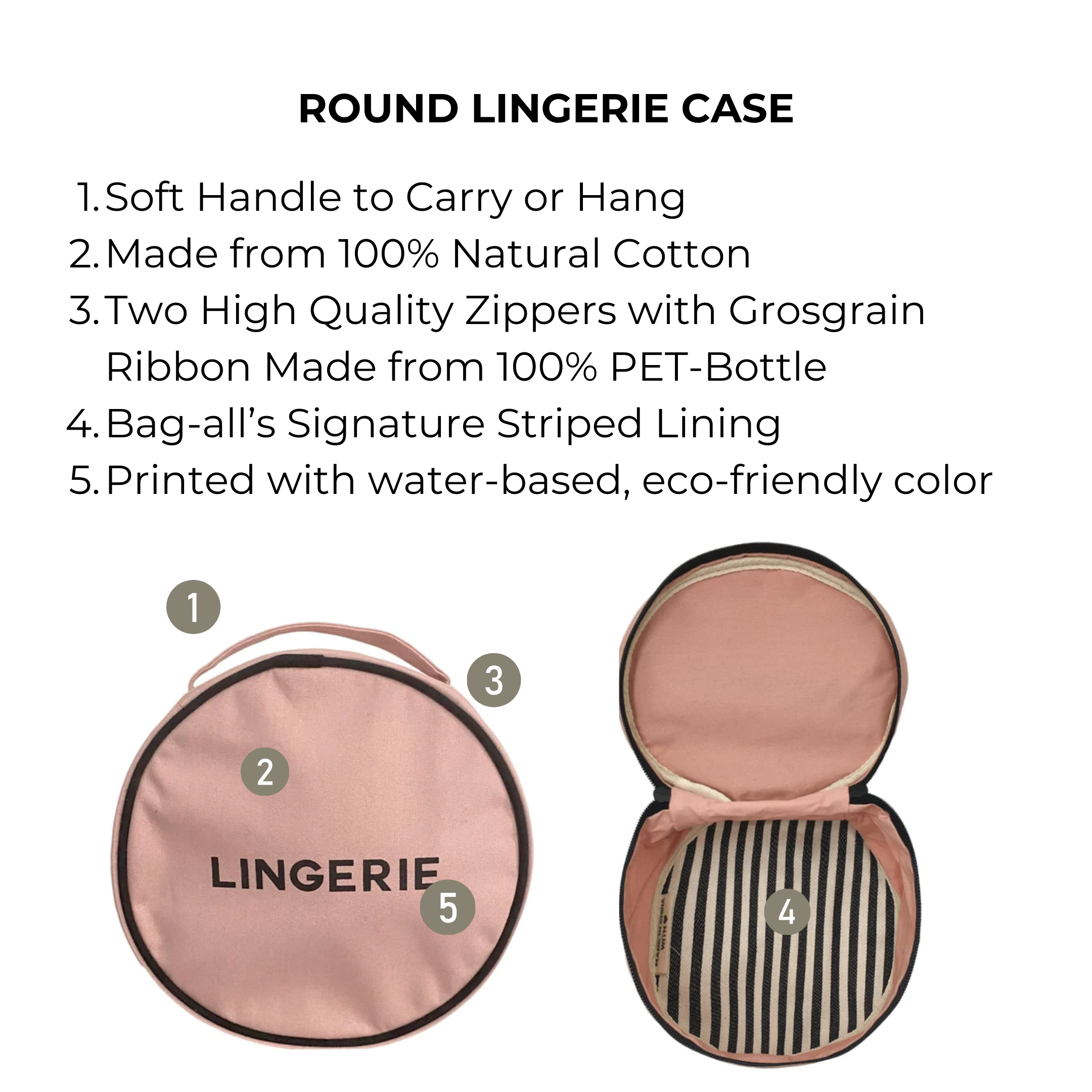 Bag-all Round Lingerie Case in blush pink featuring eco-friendly cotton construction, striped interior lining, dual zippers, and soft carry handle for travel organization and storage