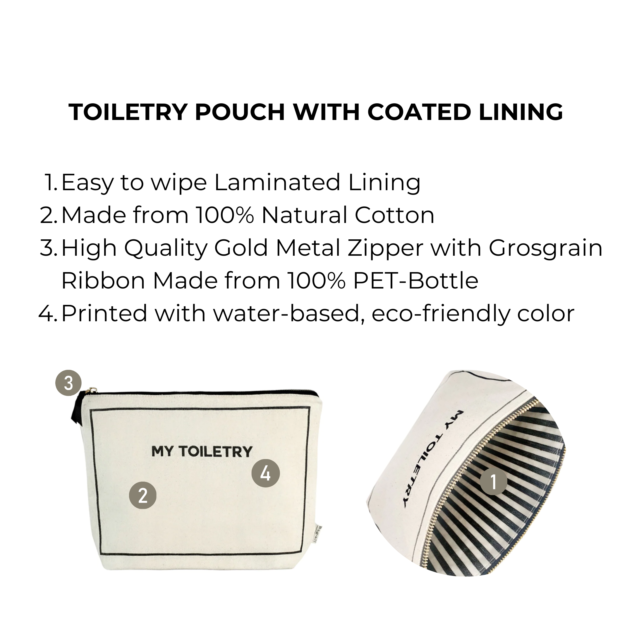Bag-all Toiletry Pouch with Coated Lining in cream color features eco-friendly cotton exterior, waterproof laminated interior, gold zipper, and striped lining for organized travel storage