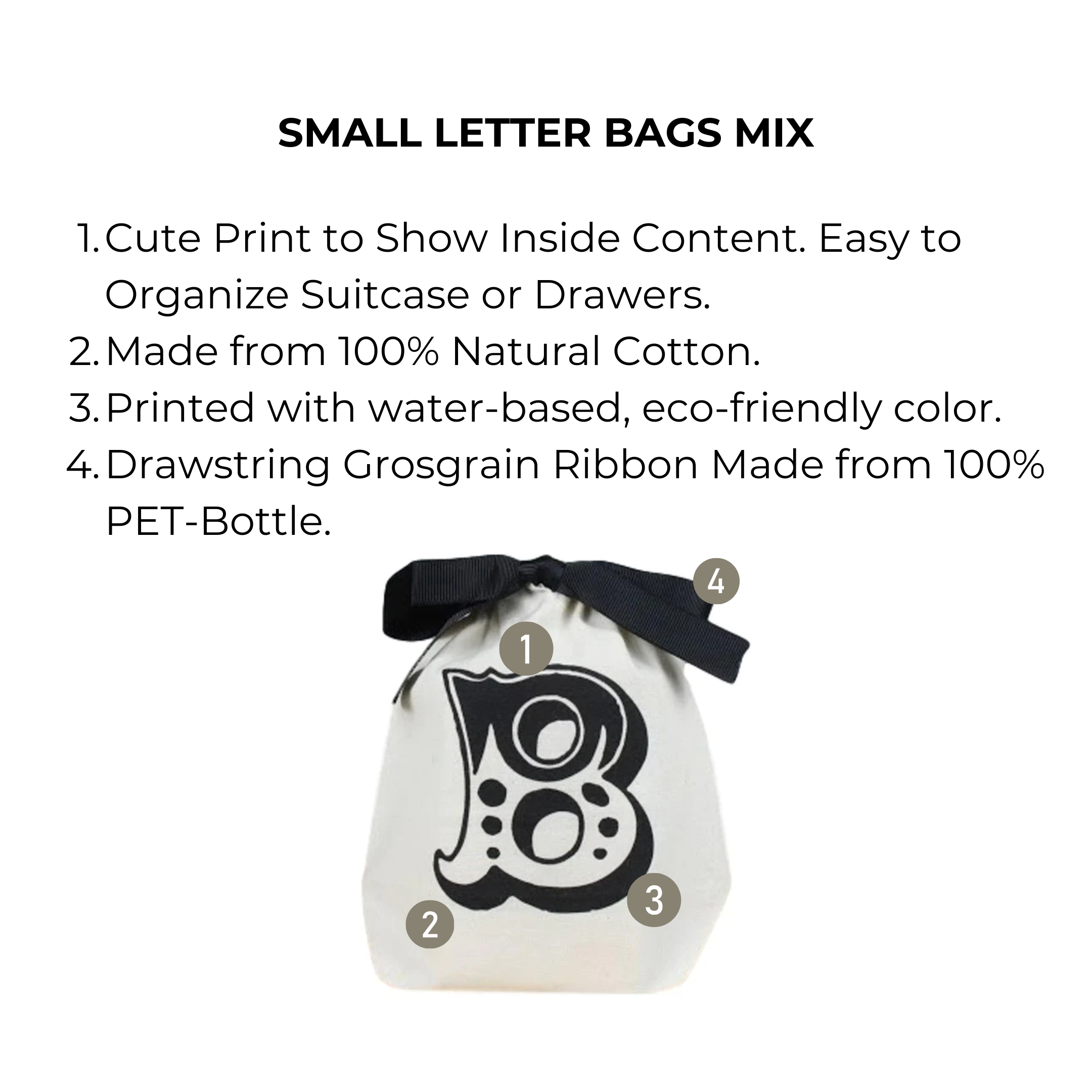 Bag-all Small Letter Bags Mix in cream cotton with decorative 'B' print, eco-friendly ink, and recycled PET ribbon drawstring for organized storage and travel